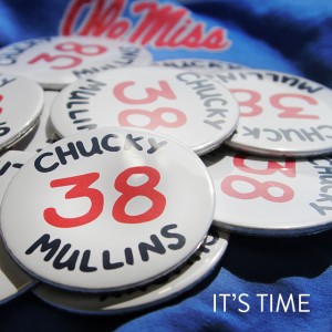 20,000 commemorative Chucky Mullins' buttons will be given out prior to the Ole Miss vs. Memphis football game on Saturday, Sept. 27.